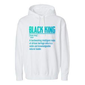 African Pride Black History Month Black King Definition Cute Gift Garment-Dyed Fleece Hoodie