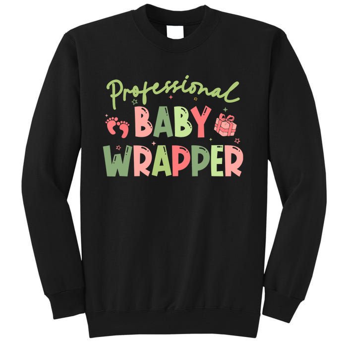 APDL Professional Baby Wrapper Funny Christmas NICU Nurse Tall Sweatshirt