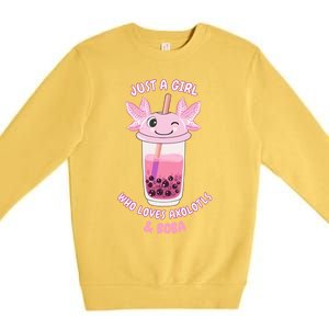 Axolotl Pink Bubble Tea Boba Just A Who Loves Axolotls Great Gift Premium Crewneck Sweatshirt