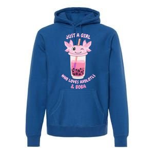 Axolotl Pink Bubble Tea Boba Just A Who Loves Axolotls Great Gift Premium Hoodie