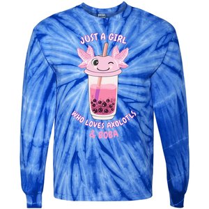 Axolotl Pink Bubble Tea Boba Just A Who Loves Axolotls Great Gift Tie-Dye Long Sleeve Shirt