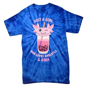 Axolotl Pink Bubble Tea Boba Just A Who Loves Axolotls Great Gift Tie-Dye T-Shirt