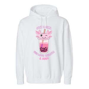 Axolotl Pink Bubble Tea Boba Just A Who Loves Axolotls Great Gift Garment-Dyed Fleece Hoodie