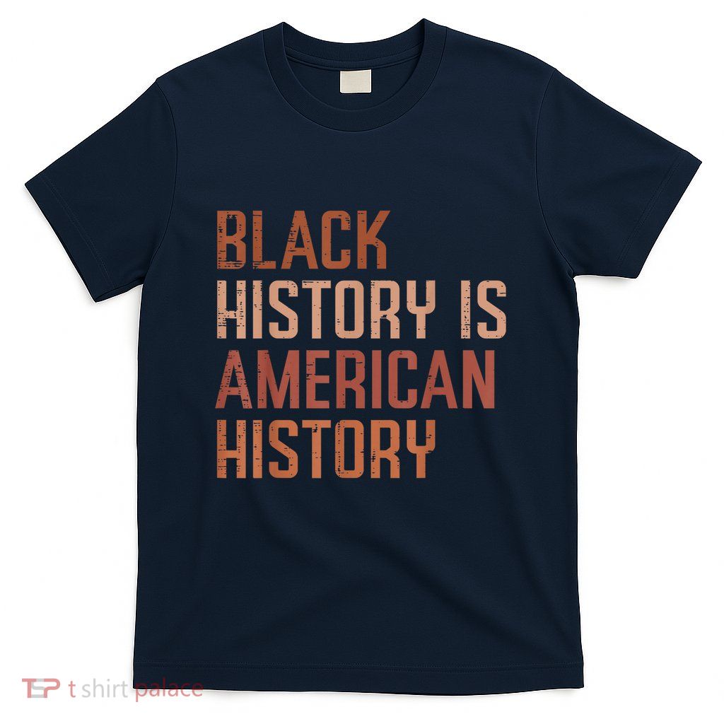 African Pride Black History American History T-Shirt