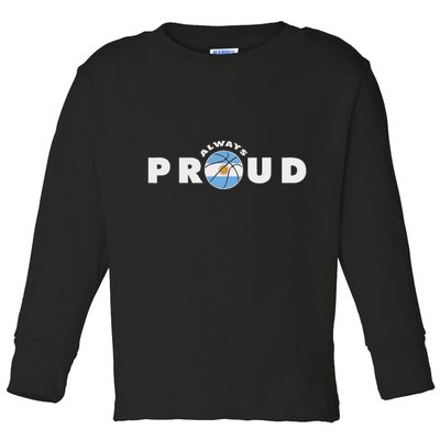 Always Proud Bandera Argentina Flag Basketball Fan Lover Toddler Long Sleeve Shirt