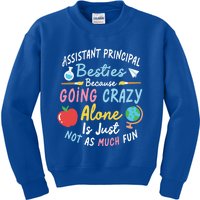 Assistant Principal Besties Assistant Principals Gift Kids Sweatshirt