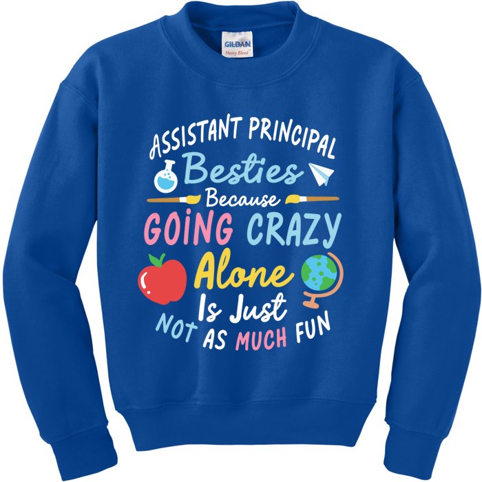 Assistant Principal Besties Assistant Principals Gift Kids Sweatshirt