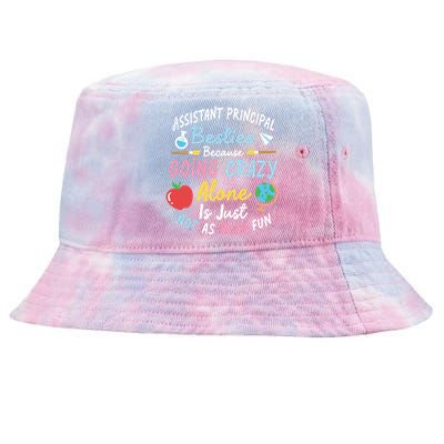 Assistant Principal Besties Assistant Principals Gift Tie-Dyed Bucket Hat