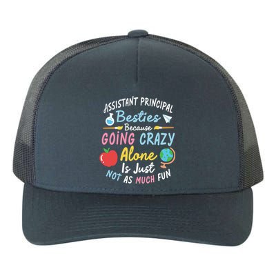 Assistant Principal Besties Assistant Principals Gift Yupoong Adult 5-Panel Trucker Hat