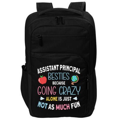 Assistant Principal Besties Gift Impact Tech Backpack