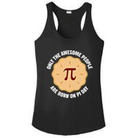 Awesome People Born On Pi Day Birthday March 14th Pi Day Meaningful Gift Ladies PosiCharge Competitor Racerback Tank