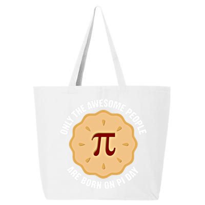 Awesome People Born On Pi Day Birthday March 14th Pi Day Meaningful Gift 25L Jumbo Tote