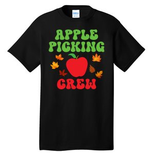 Apple Picking Crew Fall Family Outfit Autumn Fall Apple Lover Apple Picking Tall T-Shirt