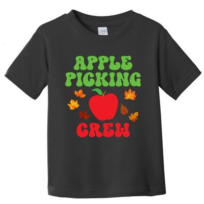Apple Picking Crew Fall Family Outfit Autumn Fall Apple Lover Apple Picking Toddler T-Shirt