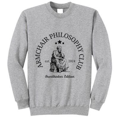 Armchair Philosophy Club Tall Sweatshirt