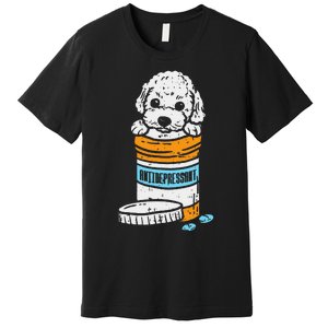 Antidepressant Poodle Cute Animal Pet Dog Lover Owner Gift Premium T-Shirt