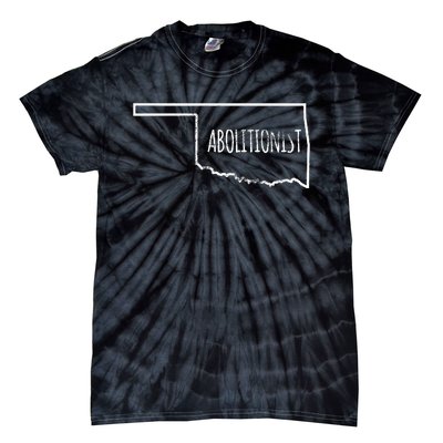 Abolitionist Prolife Christian Abortion Oklahoma Tie-Dye T-Shirt