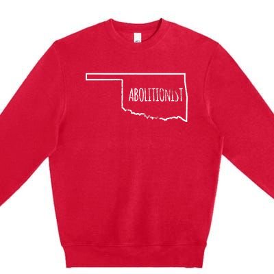 Abolitionist Prolife Christian Abortion Oklahoma Premium Crewneck Sweatshirt