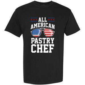 Allamerican Pastry Chef 4th Of July Patriotic American Flag Gift Garment-Dyed Heavyweight T-Shirt