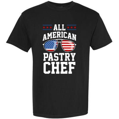 Allamerican Pastry Chef 4th Of July Patriotic American Flag Gift Garment-Dyed Heavyweight T-Shirt