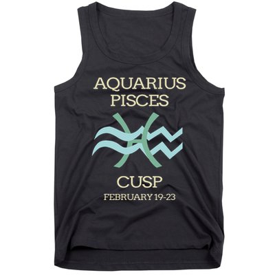 Aquarius Pisces Cusp Zodiac Horoscope Tank Top