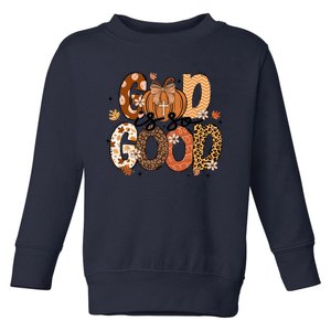 Autumn Pumpkin Christian Thanksgiving Faith God Is So Good Toddler Sweatshirt