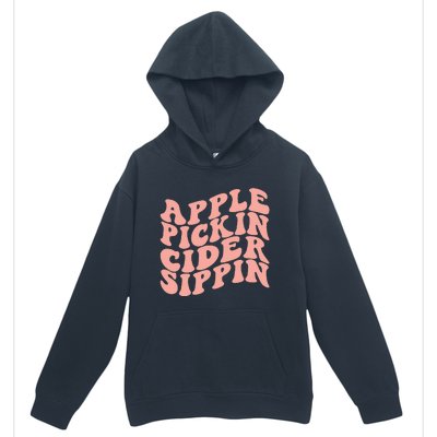 Apple Pickin Cider Sippin Apple Picking Crew Harvest Season Urban Pullover Hoodie