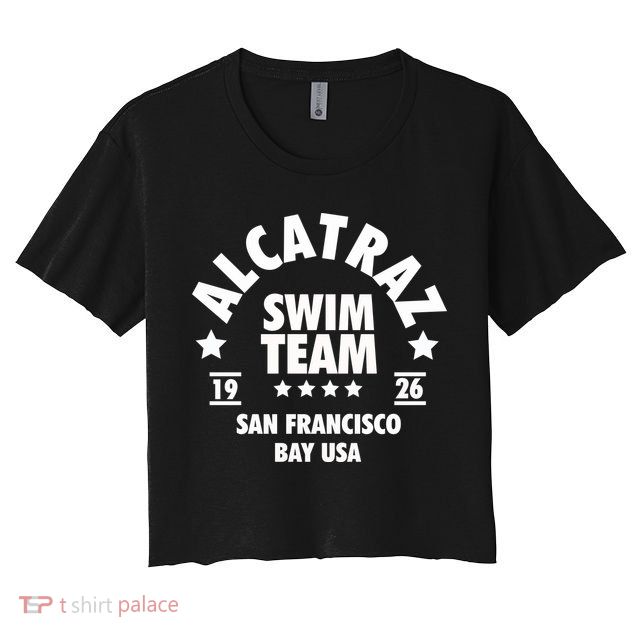 Alcatraz Prison Clothing Gift Alcatraz Swim Team Gift Crop Top