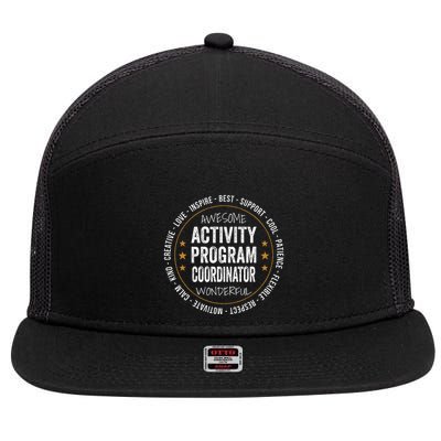 Activity Program Coordinator Funny Week 7 Panel Mesh Trucker Snapback Hat