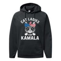 American Patriotic Cat Supports Kamala Harris Cat Ladies For Kamala Patriotic Performance Fleece Hoodie