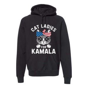 American Patriotic Cat Supports Kamala Harris Cat Ladies For Kamala Patriotic Premium Hoodie