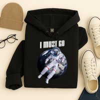 Astronaut Pug Dog I Must Go Hoodie