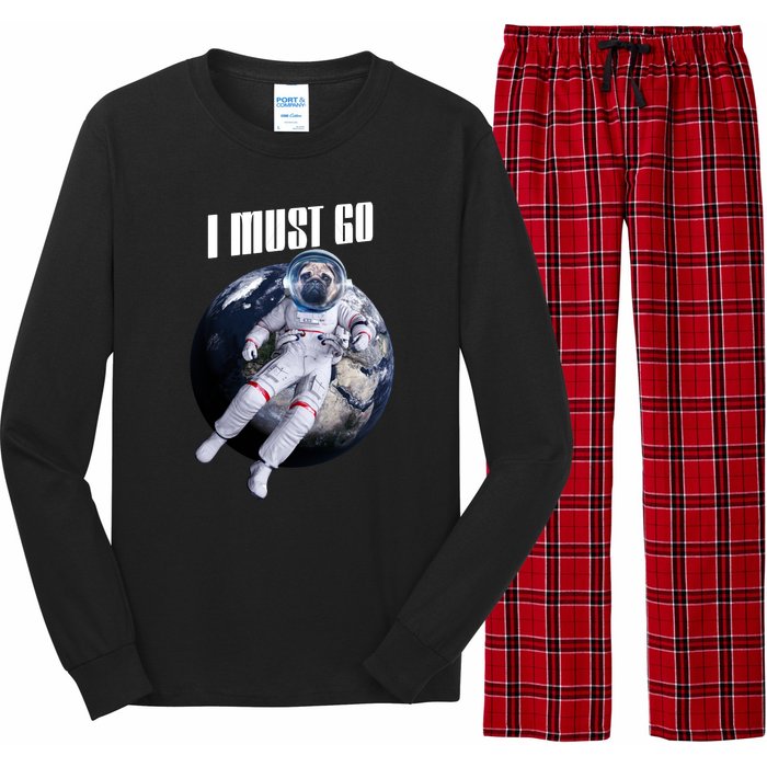 Astronaut Pug Dog I Must Go Long Sleeve Pajama Set