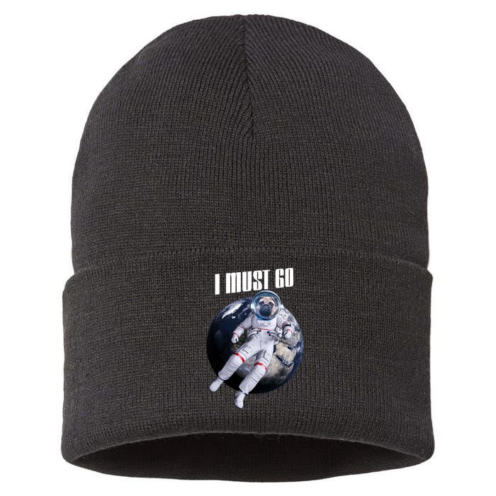 Astronaut Pug Dog I Must Go Sustainable Knit Beanie