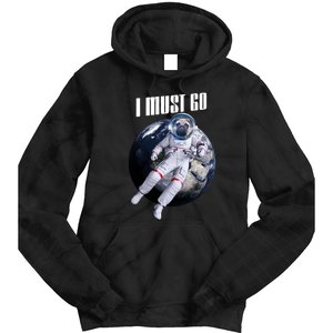 Astronaut Pug Dog I Must Go Tie Dye Hoodie