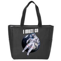 Astronaut Pug Dog I Must Go Zip Tote Bag