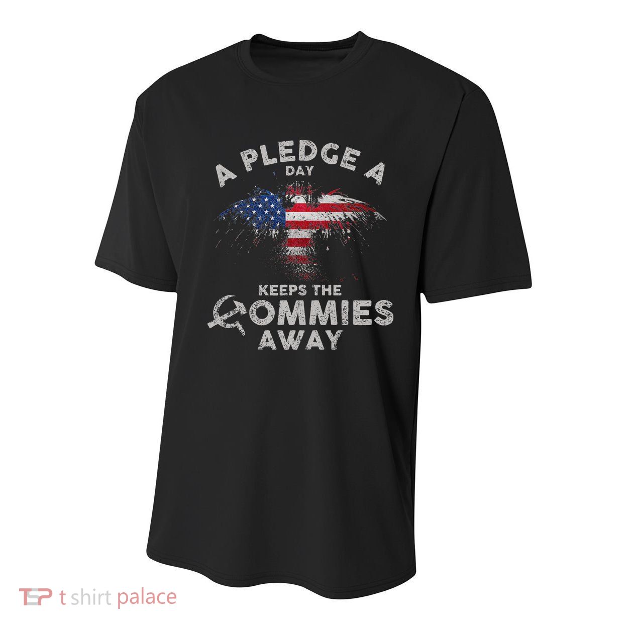 A Pledge Day Keeps The Commies Away Patriotic Eagle American Youth Performance Sprint T-Shirt