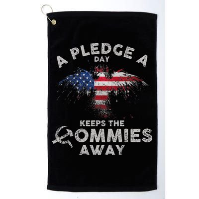 A Pledge Day Keeps The Commies Away Patriotic Eagle American Golf Towel