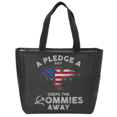 A Pledge Day Keeps The Commies Away Patriotic Eagle American Zip Tote Bag