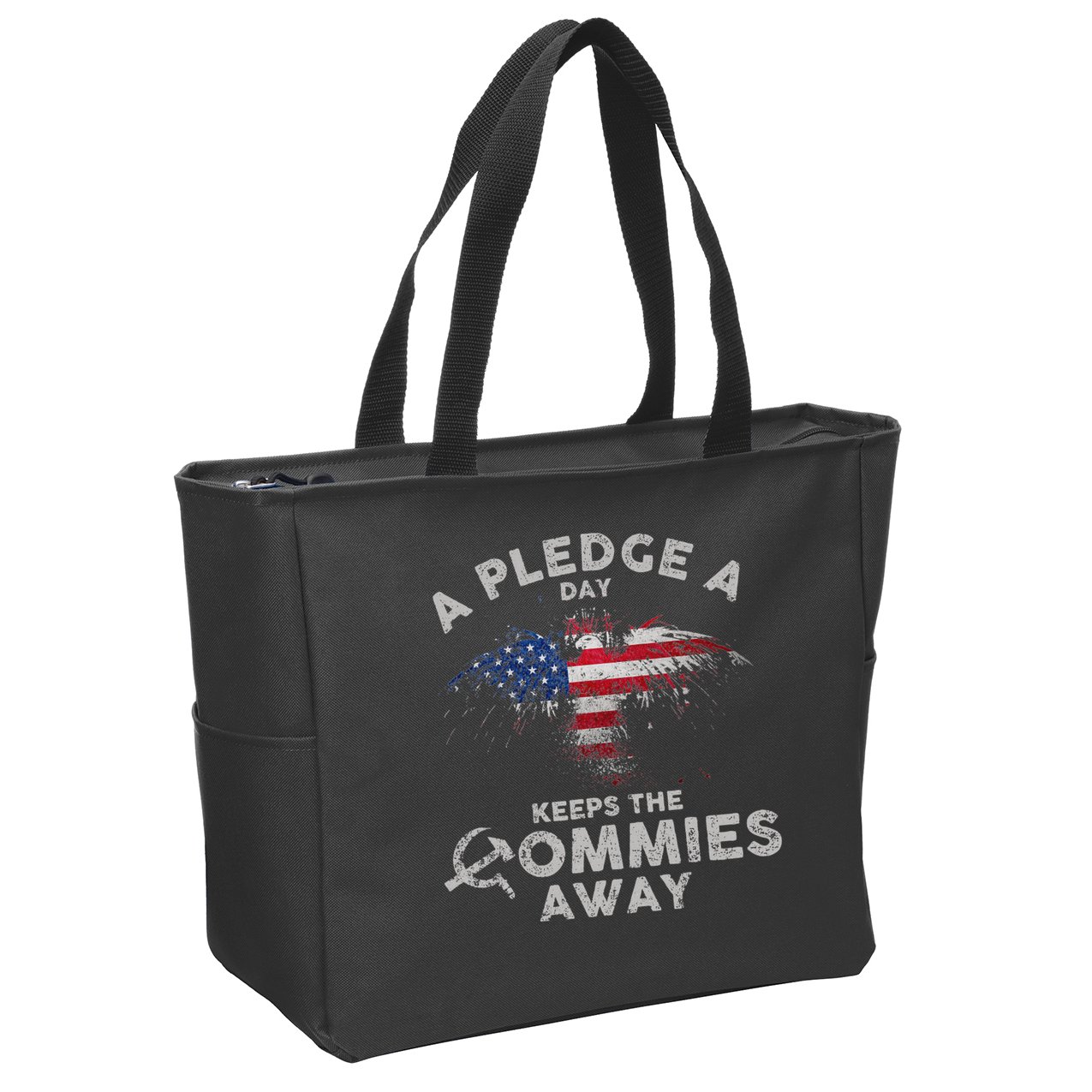 A Pledge Day Keeps The Commies Away Patriotic Eagle American Zip Tote Bag