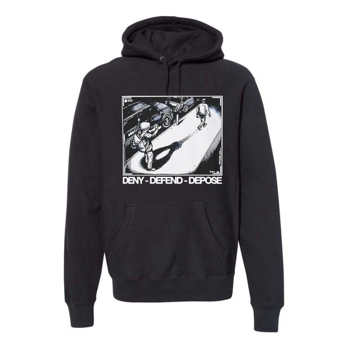 Assassination Print Deny Defend Depose Premium Hoodie