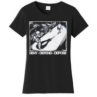 Assassination Print Deny Defend Depose Women's T-Shirt