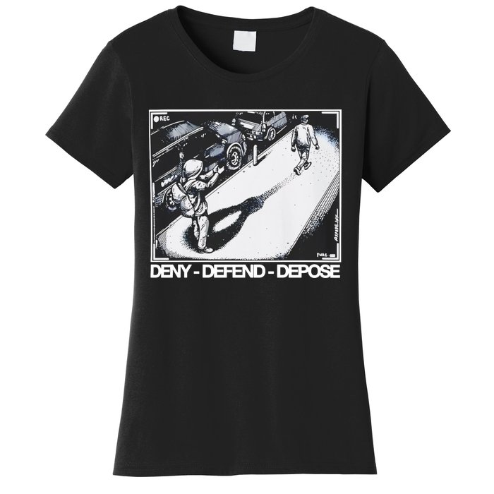 Assassination Print Deny Defend Depose Women's T-Shirt