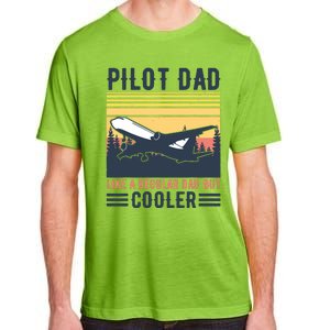 Aviation Pilot Dad Like A Normal Dad But Cooler Funny Pilot Adult ChromaSoft Performance T-Shirt