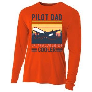 Aviation Pilot Dad Like A Normal Dad But Cooler Funny Pilot Cooling Performance Long Sleeve Crew