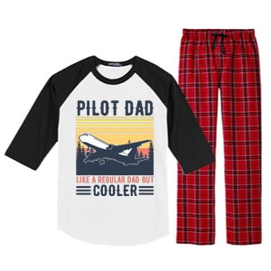 Aviation Pilot Dad Like A Normal Dad But Cooler Funny Pilot Raglan Sleeve Pajama Set