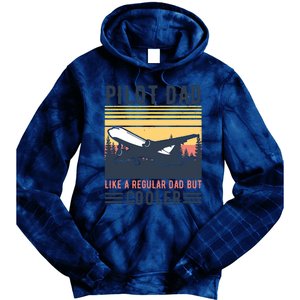 Aviation Pilot Dad Like A Normal Dad But Cooler Funny Pilot Tie Dye Hoodie