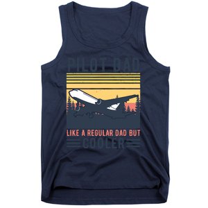 Aviation Pilot Dad Like A Normal Dad But Cooler Funny Pilot Tank Top