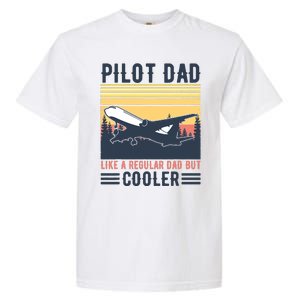 Aviation Pilot Dad Like A Normal Dad But Cooler Funny Pilot Garment-Dyed Heavyweight T-Shirt