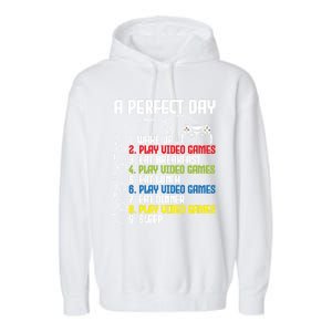 A Perfect Day Funny Gaming Gamer Video Game Meaningful Gift Garment-Dyed Fleece Hoodie